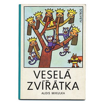 Vesela zviratka」1982年 Alois Mikulka / アロイス・ミクルカ 