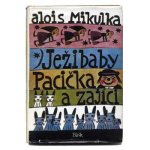 「Jezibaby, pacicka a zajici」1989年 Alois Mikulka / アロイス・ミクルカ