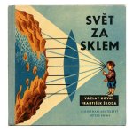「Svet za sklem」1959年 Frantisek Skoda フランチシェク・シュコダ