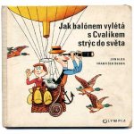「Jak balonem vyleta s Cvalikem stryc do sveta」1971年 Frantisek Skoda フランチシェク・シュコダ