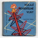 「Volaji neviditelne vlny」1960年 Frantisek Skoda フランチシェク・シュコダ