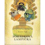 「Pohadkova lampicka」1992年 Jan Kudlacek ヤン・クドゥラーチェク