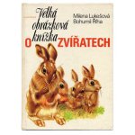 「Velka obrazkova knizka o zviratech」1981年　Jan Kudlacek　ヤン・クドゥラーチェク