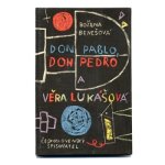 「Don pablo, Don Pedro a Vera Lukasova」1959年 Jitka Kolinska イトカ・コリーンスカー