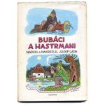 「Bubaci a Hastrmani」1984年　Josef Lada ヨゼフ・ラダ