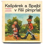 「Kasparek a Spejbl v risi pimprlat」1969年 Josef Skupa / ヨゼフ・スクパ