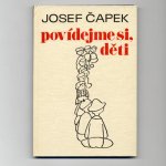 「Povidejme si, deti」 1986年 Josef Capek  ヨゼフ・チャペック