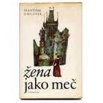 「Zena jako mec」1981年 Karel Franta カレル・フランタ