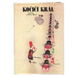 「Kocici kral」1989年　Kveta Pacovska クヴィエタ・パツォフスカー 