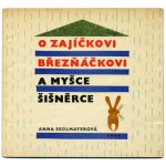 「O zajickovi breznackovi a mysce sisnerce」1964年　Kveta Pacovska クヴィエタ・パツォフスカー