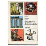 「sroubkova dobrodruzstvi」1978年 Ludek Vimr ルジェク・ヴィムル