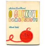 「O Gulkovi bombulkovi」1970年 Milos Nesvadba / ミロシュ・ネズヴァドバ