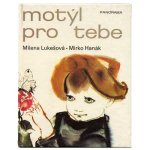 「Motyl pro tebe」1983年 Mirko Hanak　ミルコ・ハナーク