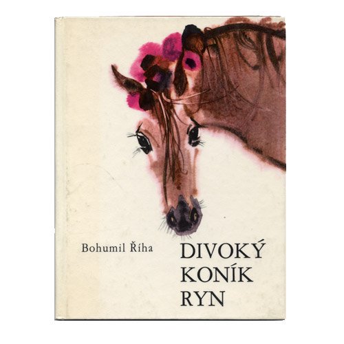 Divoky konik Ryn」1977年 Mirko Hanak ミルコ・ハナーク - チェコ雑貨 