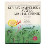 「Kdy ma pampeliska svatek」1983年 Olga Franzova / オルガ・フランゾヴァー