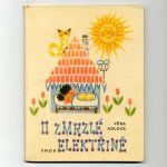 「O zmrzle elektrine」1963年　Zdenek Miler ズデネック・ミレル　ズデニェク・ミレル