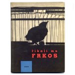 「Rikali mu Frkos」1963年　Milada Einhornova ミラダ・アインホルノヴァー