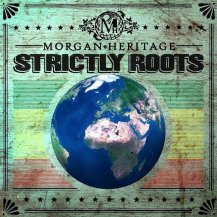 MORGAN HERITAGE / STRICTLY ROOTS (CD)
