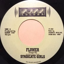 SYNDICATE GIRLS /FLOWER (USED)