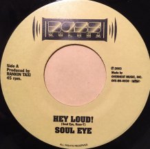 SOUL EYE / HEY LOUD (USED)