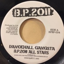 B.p.2011 All Stars / DANCEHALL GANGSTA (USED)