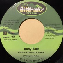 RYO the SKYWALKER & PUSHIM / Body Talk (USED)