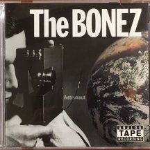 THE BONEZ / ASTRONAUT (CD・USED) - SoundChannel MUSIC STORE