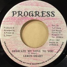 LEROY SMART / DEDICATE MY LOVE TO YOU (USED)