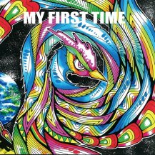 CHAN-MIKA / UCHIBABA ZION STUDIO produce 『MY FIRST TIME』 (CD)