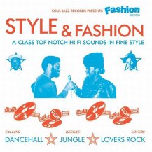 V.A. / Soul Jazz Records Presents Fashion Records：Style & Fashion