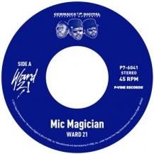 WARD 21 / MIC MAGICIAN