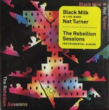 BLACK MILK & NAT TURNER / THE REBELLION SESSIONS (CDUSED)