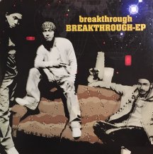 BREAKTHROUGH / BREAKTHROUGH EP (USED)