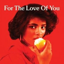 V.A. / FOR THE LOVE OF YOU -2LP-