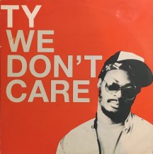 TY / WE DON'T CARE (USED)