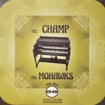 THE MOHAWKS / THE CHAMP (USED)