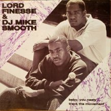 LORD FINESSE & DJ MIKE SMOOTH / BABY, YOU NASTY (USED)