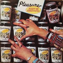 PLEASURE / ACCEPT NO SUBSTITUTES -LP- (USED)
