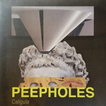 PEEPHOLES / CALIGULA -LP- (USED)