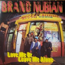 BRAND NUBIAN / LOVE ME OR LEAVE ME ALONE (USED)