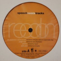 SPEECH / FREEDOM (REMIX TRACKS) (USED)