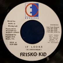 FRISKO KID / IF LOOKS (USED)