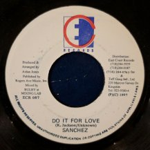 SANCHEZ / DO IT FOR LOVE (USED)