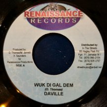DAVILLE / WUK DI GAL DEM (USED)