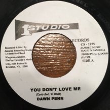 DAWN PENN / YOU DON'T LOVE ME (USED)