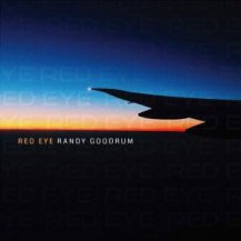 RANDY GOODRUM / RED EYE -LP-