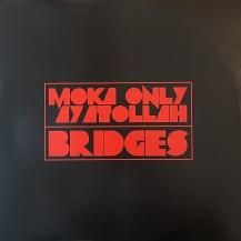 MOKA ONLY & AYATOLLAH / BRIDGES -2LP- (USED)