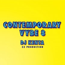 DJ KENTA (ZZ PRODUCTION) / CONTEMPORARY VYBE 8