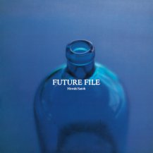 佐藤博 / FUTURE FILE -LP-