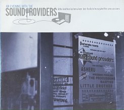 SOUND PROVIDERS / AN EVENING WITH THE SOUND PROVIDERS (CDUSED)